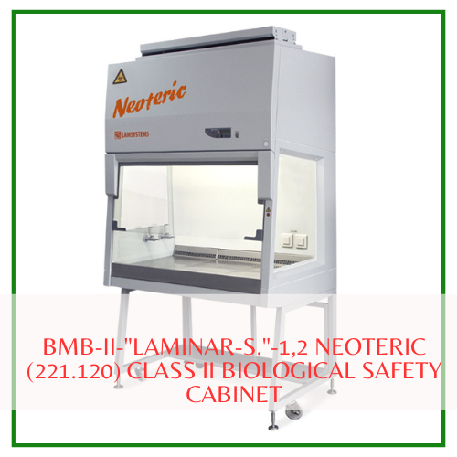 Tủ an toàn sinh học cấp 2 'Laminars-S' NEOTERIC